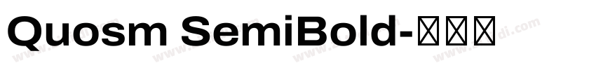 Quosm SemiBold字体转换
